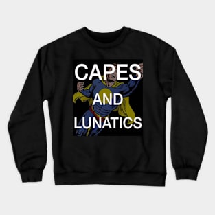 Classic Capes and Lunatics Podcast Crewneck Sweatshirt